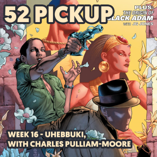 Week 16 - Uhebbuki, with Charles Pulliam Moore