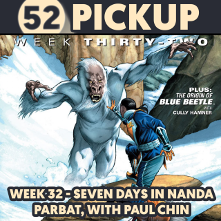 Week 32 - Seven Days in Nanda Parbat, with Paul Chin