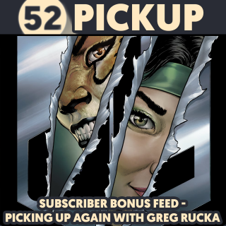 Picking Up Again with Greg Rucka