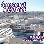 Ep. 347 - Drake's Retaliation