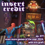 Ep. 377 - Even More Games of the Year 2024, with Kris Graft