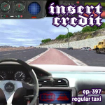 Ep. 397 - Regular Taxi