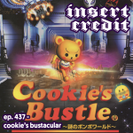 Ep. 437 - Cookie's Bustacular